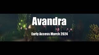 Avandra Testing Release March 2024 [upl. by Ellynn592]