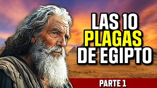 LAS 10 PLAGAS DE EGIPTO  PARTE 1 [upl. by Hsoj]