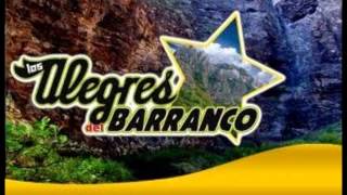 El Encuentro Los Alegres del Barranco [upl. by Ahseirej]