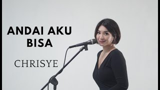 ANDAI AKU BISA  CHRISYE  COVER BY EGHA DE LATOYA [upl. by Anemaj]