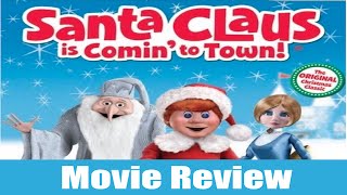 SANTA CLAUS IS COMIN TO TOWN Movie Review Day 8 of 25 Days of Christmas [upl. by Hephzipah]