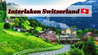 Interlaken Switzerland 🇨🇭  Interlaken Switzerland 4k [upl. by Hazaki]