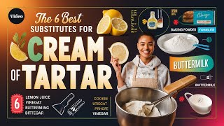 The 6 Best Substitutes for Cream of Tartar [upl. by Manning]