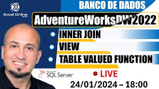 âœ…Criando View Join e TVF no Banco de Dados AdventureWorksDW2022 [upl. by Charmane]