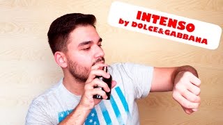 INTENSO by DOLCE amp GABBANA [upl. by Amikan]