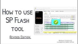 Revised How to use SP Flash tool to flash Mediatek firmware [upl. by Rena118]