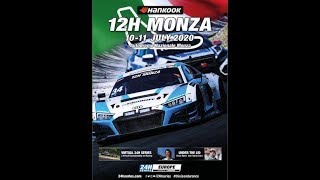 Hankook 12H MONZA 2020  Race Part 1 [upl. by Guidotti]