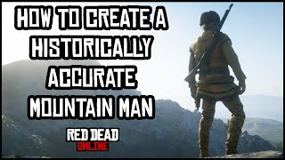 How to Create a Historically Accurate Mountain Man in Red Dead Online [upl. by Balthazar]