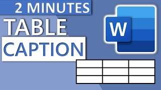 Insert Table Caption in Word 2020 [upl. by Paddy408]