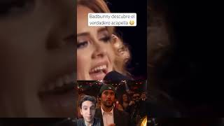 Badbunny descubre el verdadero acapella 😱 adele badbunny acapella reaction [upl. by Nosidam]