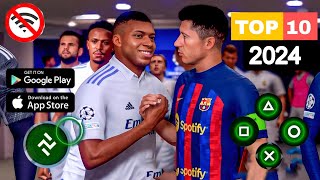 Les 10 meilleurs jeux de football pour Android 2024  Graphisme 4k Offline  Online [upl. by Eolcin]