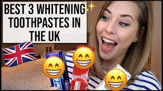 Best 3 Whitening Toothpastes in the UK  xameliax [upl. by Derrik814]