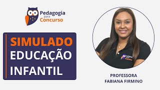 Simulado Comentado  Educação Infantil  Pedagogia para Concurso [upl. by Amalee678]