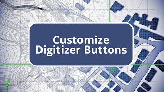 TBC  Customize Digitizer Buttons  Site Construction Edition Commands [upl. by Nylrebmik]