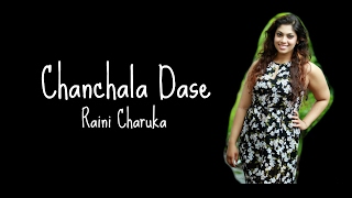 CHANCHALA DASE  RAINI CHARUKA  LYRICS [upl. by Twum]