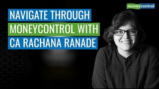 Watch Rachana Ranade On How To Make The Most Of Moneycontrol For Financial Decisions [upl. by Hsakiv489]