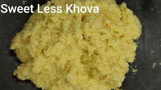 Sweet Less Khova Home made KhovaKova UnSweetened Khova  Milk Fudge [upl. by Estella]