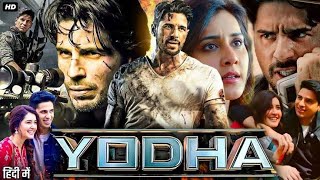 Yodha Full Movie Hindi 1080p HD facts  siddharth Malhotra  new movie 2024 [upl. by Arriaet]