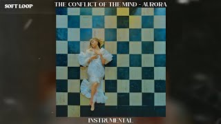 The Conflict Of The Mind  AURORA  Instrumental [upl. by Robinson881]