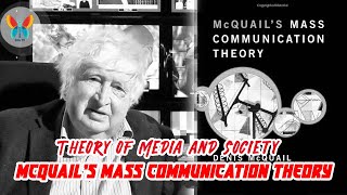 Theory of Media and Society  Denis McQuail’s Mass Communication Theory  Lecture 2 [upl. by Narah216]