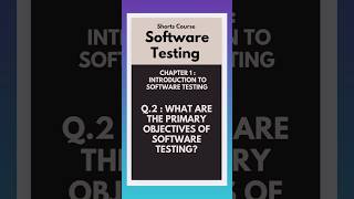 What are the primary objectives of software testing [upl. by Tolley]