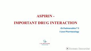 Aspirin Important Drug Interactions NSAIDs  Drug Interactions [upl. by Maeve]