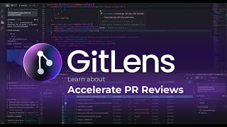 GitLens  Accelerate PR Reviews [upl. by Ailegnave]