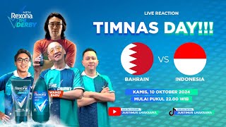 THE DERBY S2 EPS 27 LIVE REACTION TIMNAS DAY  BAHRAIN VS INDONESIA [upl. by Tristam862]