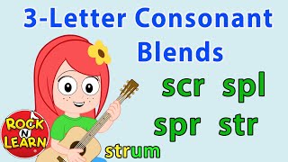 ThreeLetter Consonant Blends  Phonics Songs  Rock ’N Learn [upl. by Etnelav]