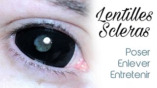 Lentilles scleras  poser  enlever  entretenir [upl. by Mohandis746]