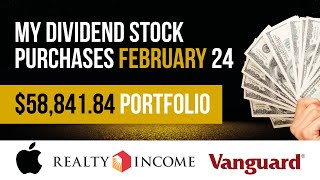 My Dividend Stock Purchases for February 2024 [upl. by Eno]