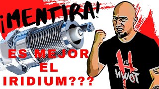 🤔Porque las quotBujías de Iridioquot NO son mejores que las 🅲🅾🅼🆄🅽🅴🆂¿es la mejor bujía para tu Moto [upl. by Phil482]