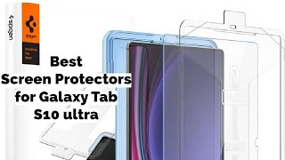 Best Screen Protectors for Samsung Tab S10 Ultra [upl. by Britta]