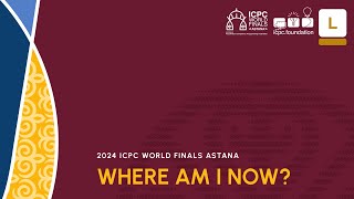 ICPC WF Astana Solution Video Problem L  Where Am I Now [upl. by Riley]