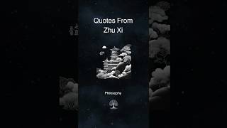 Quotes From Zhu Xi shorts [upl. by Reniti]