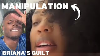 BRIANA GUILT TRIP and MANIPULATION [upl. by Ubana131]