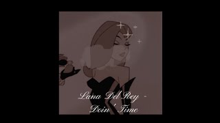 Lana Del Rey — Doin Time slowed down  bass boosted [upl. by Aisena]