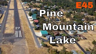 Pine Mountain Lake E45  Residential Tour [upl. by Nedac74]