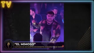 El Mimoso se pasa de copas y aparece BORRACHO en concierto [upl. by Kat]