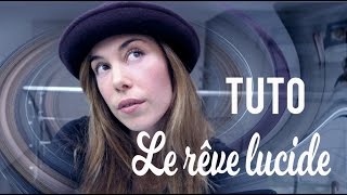 Comment faire un rêve lucide [upl. by Enialem]