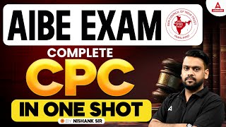 AIBE Exam Preparation  Complete CPC in One Shot  By Nishank Sir [upl. by Annaiv98]