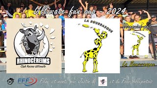 Rhinocéreims vs La Bourrasque  Ultimate Fun Cup 2024 France [upl. by Christiane]