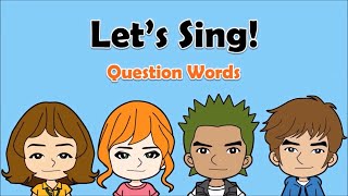 05 Question Words Song Who Why What When Where How English on Tour [upl. by Pandolfi]