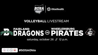 LIVE  Volleyball District Final Wheelersburg Pirates vs Fairland Dragons [upl. by Dyrrej967]