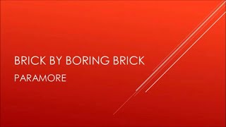 Paramore  Brick By Boring Brick Acoustic Lyrics [upl. by Eladnar]