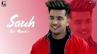 SAUH  Jass ManakFull VideoNavjeetNew Punjabi SongJass Manak New Song 2020GeetMp3Jass Manak [upl. by Caruso35]