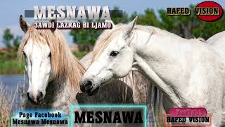 MESNAWA 3AWDI LAZRAG BI LJAMO مسناوة عودي لزرق بلجامو [upl. by Aznofla415]