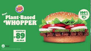 Burger King Philippines  PlantBased Whopper Made from plants tastes just like beef [upl. by Ardnod762]