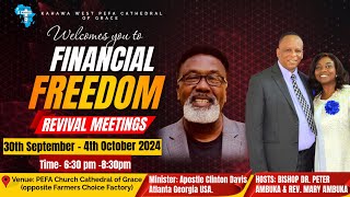 FINANCIAL FREEDOM REVIVAL MEETING  APOSTLE CLINTON DAVIS  1ST DAY  30TH SEPTEMBER 2024 [upl. by Rasia]