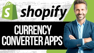 Best Currency Converter Shopify Apps  Full Guide 2024 [upl. by Paschasia]